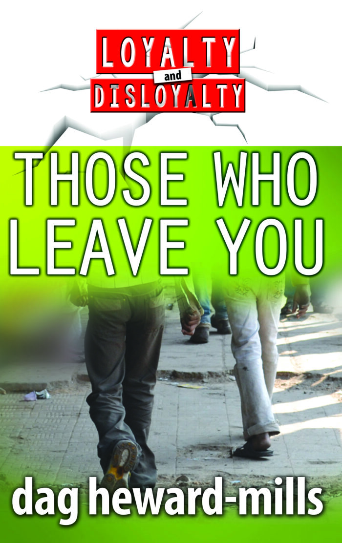 Those Who Leave You by Dag Heward-mills