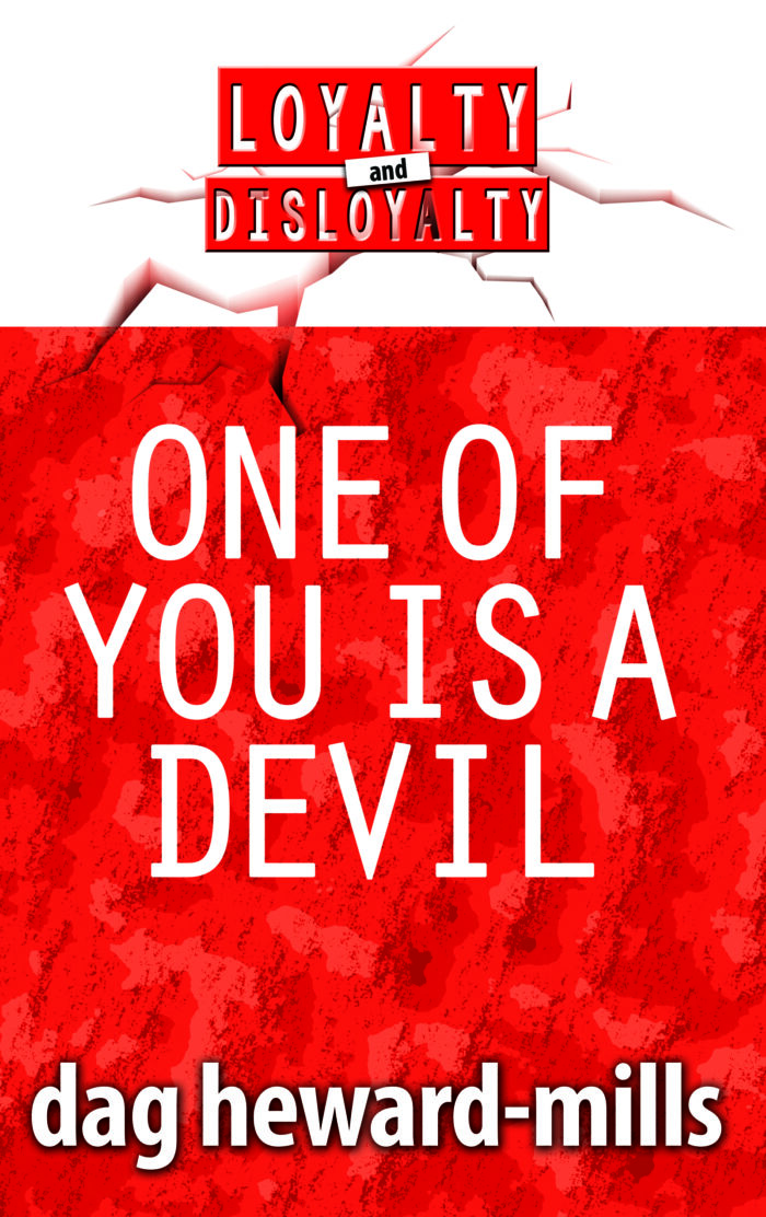 One of You is a Devil by Dag Heward-Mills
