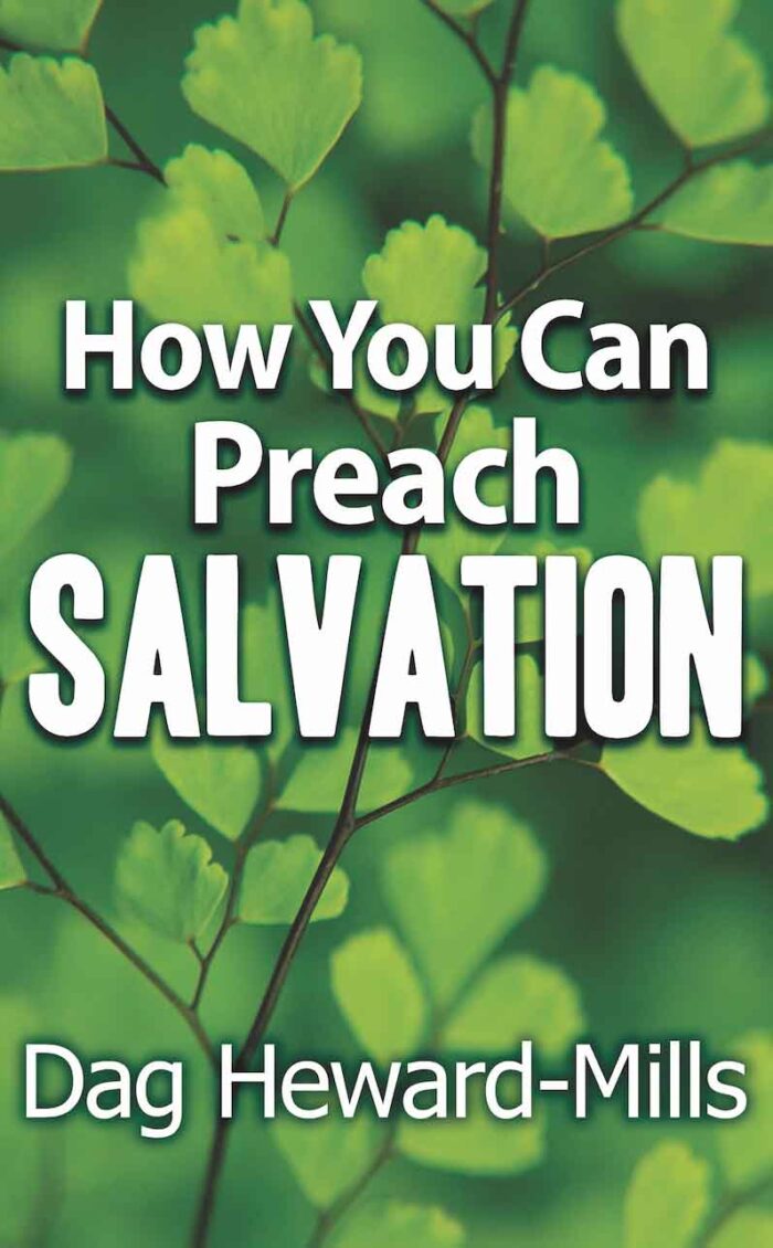how you can Preach-the-Salvation by Dag Heward-Mills