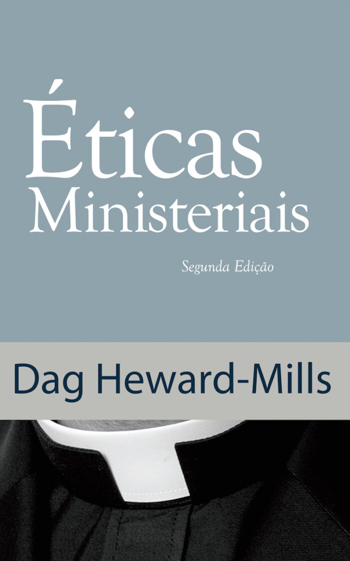 Éticas Ministeriais (Segunda Edição)