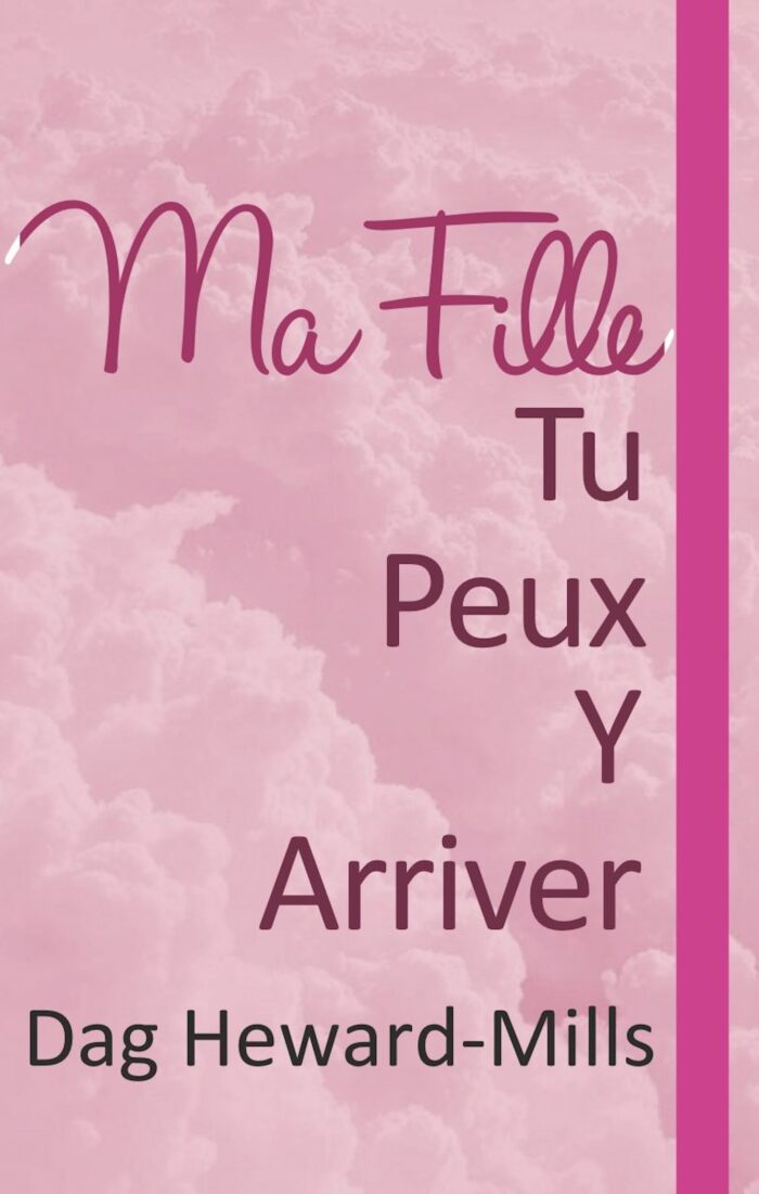 Ma fille, tu peux y arriver