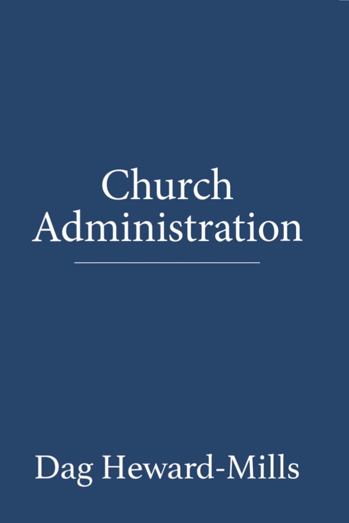 Church Administration Dag Heward-Mills