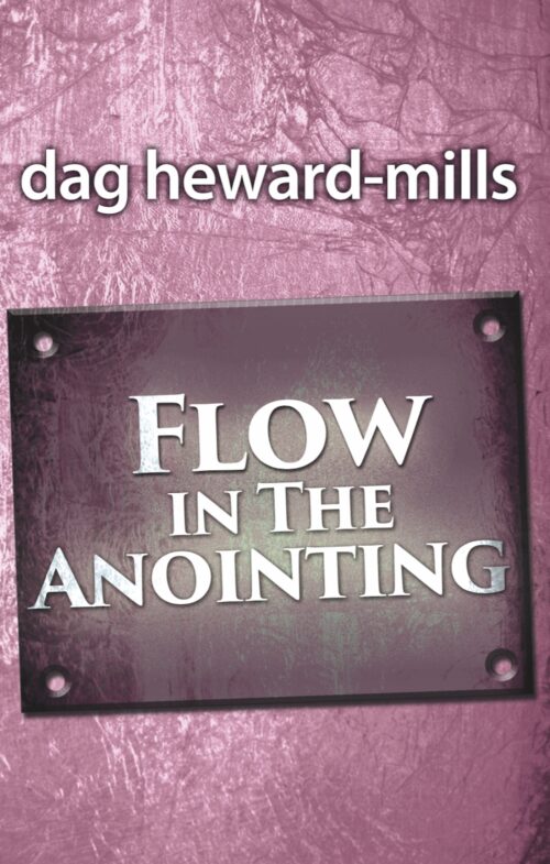 Flow in the Anointing_Dag Heward-Mills