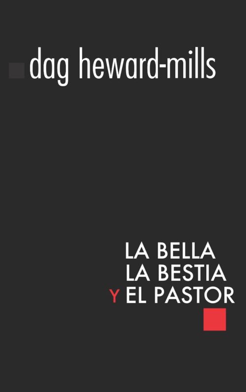 La Bella, la bestia y el Pastor