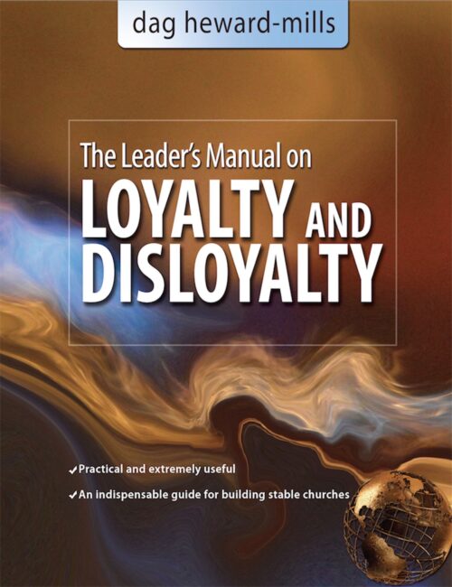 The Leader's Manual on Loyalty and Disloyalty