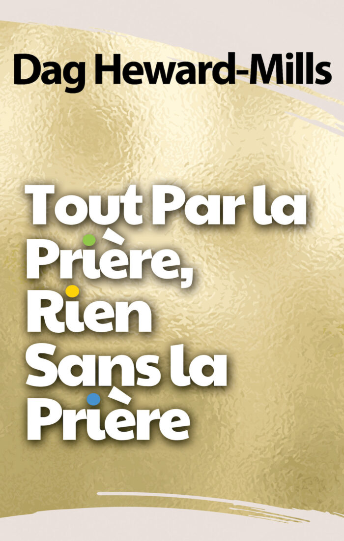 Tout par la prière, rien sans la prière