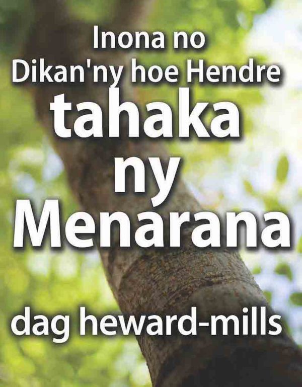 Inona no Dikan'ny hoe Hendre tahaka ny Menarana - Dag Heward-Mills Books