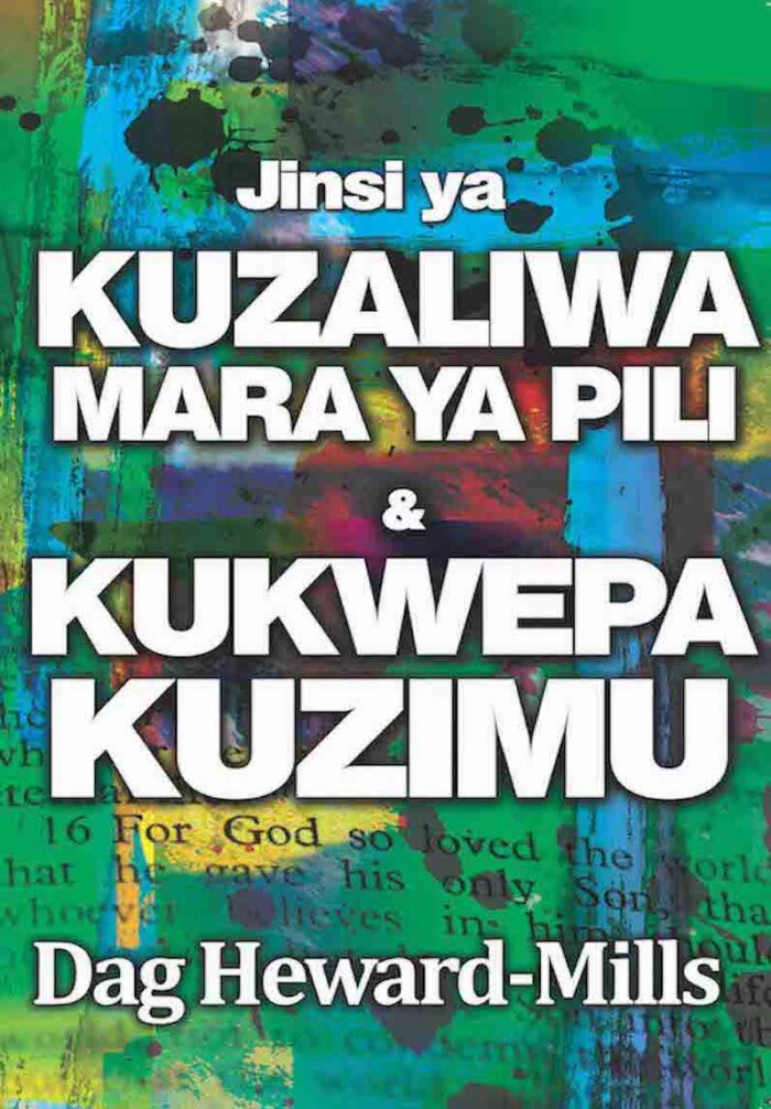 Jinsi Ya Kuzaliwa Mara Ya Pili & Kukwepa Kuzimu