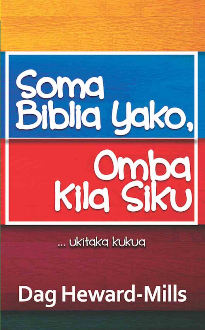 Soma Biblia Yako, Omba Kila Siku