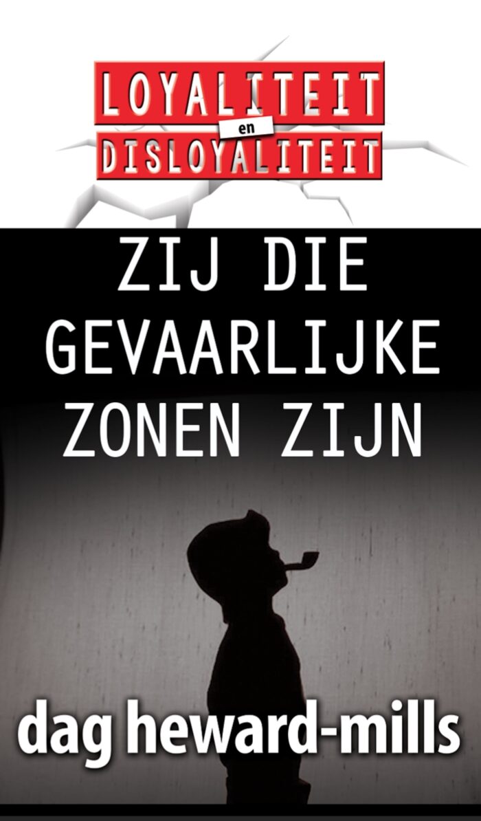 Zij Die Gevaarlijke Zonen Zijn