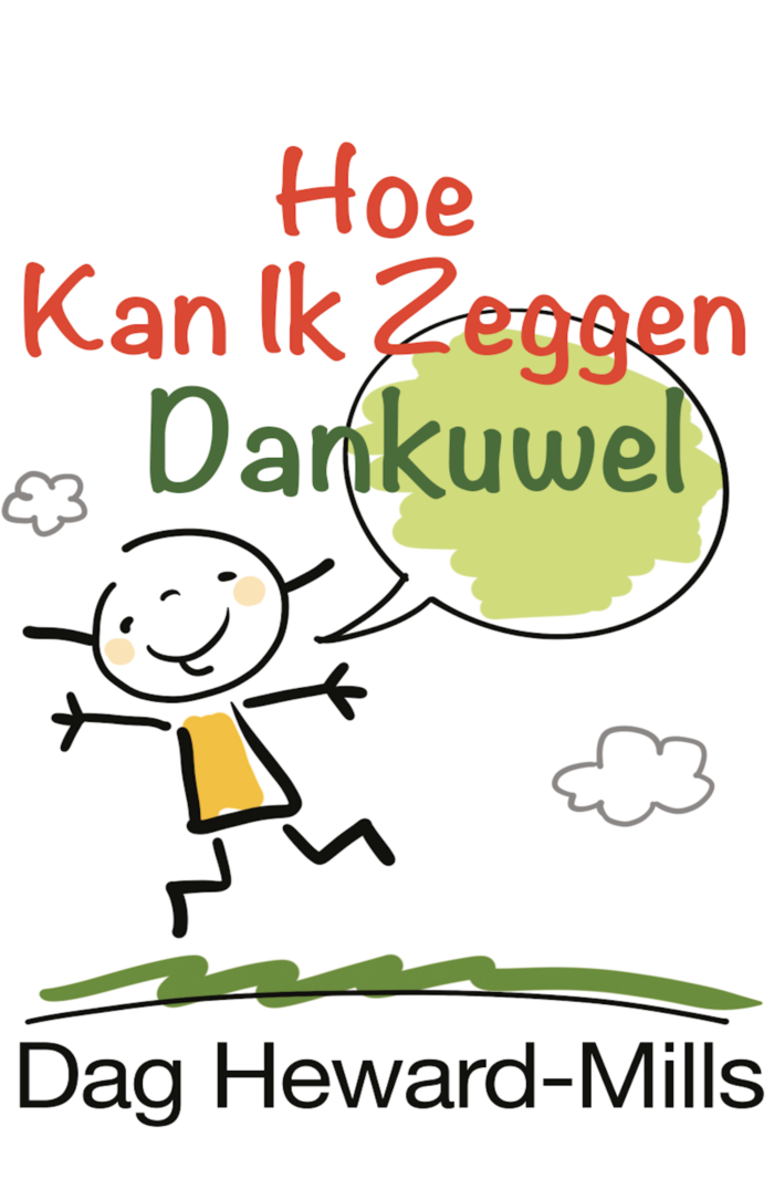 Hoe Kan Ik Dankuwel Zeggen?