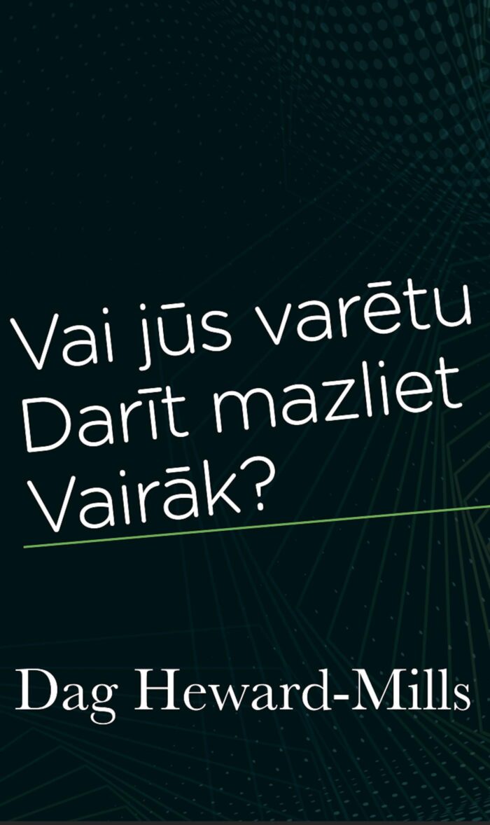 Vai Jūs Varētu Darīt Mazliet Vairāk?