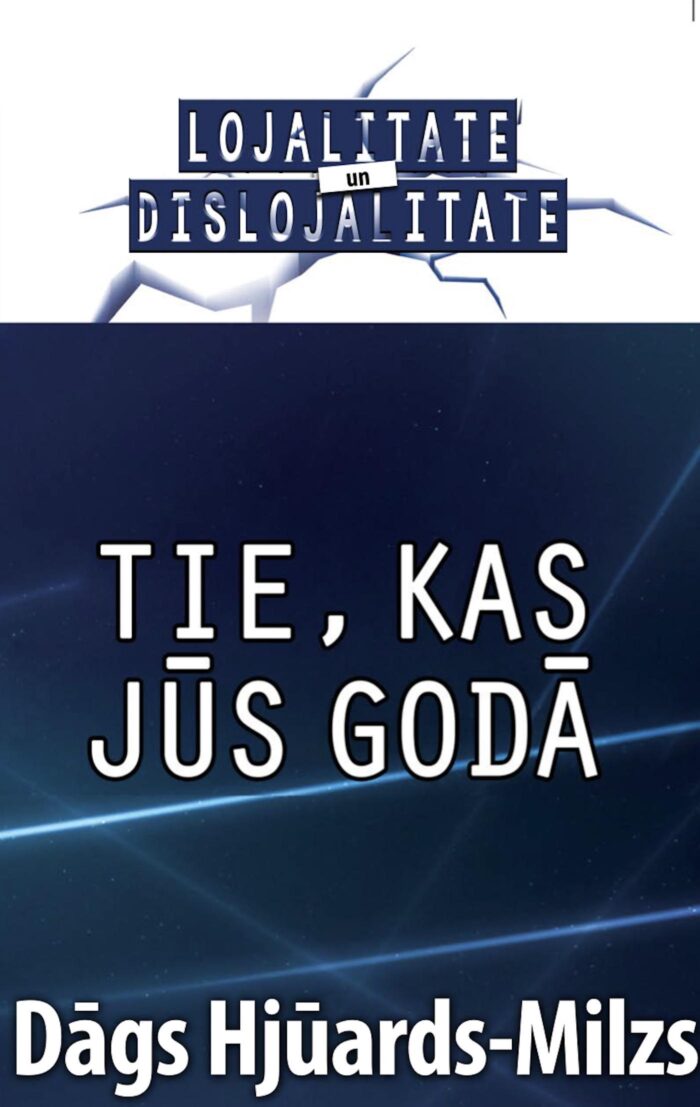 Tie, kas JŪS GODĀ