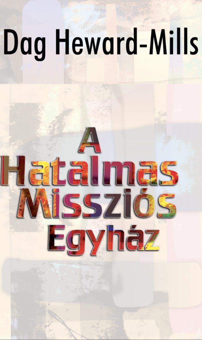 A Hatalmas Missziós Egyház