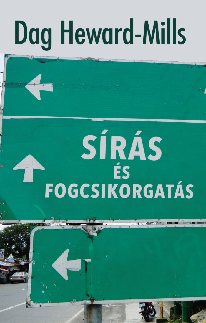 Sírás És Fogcsikorgatás