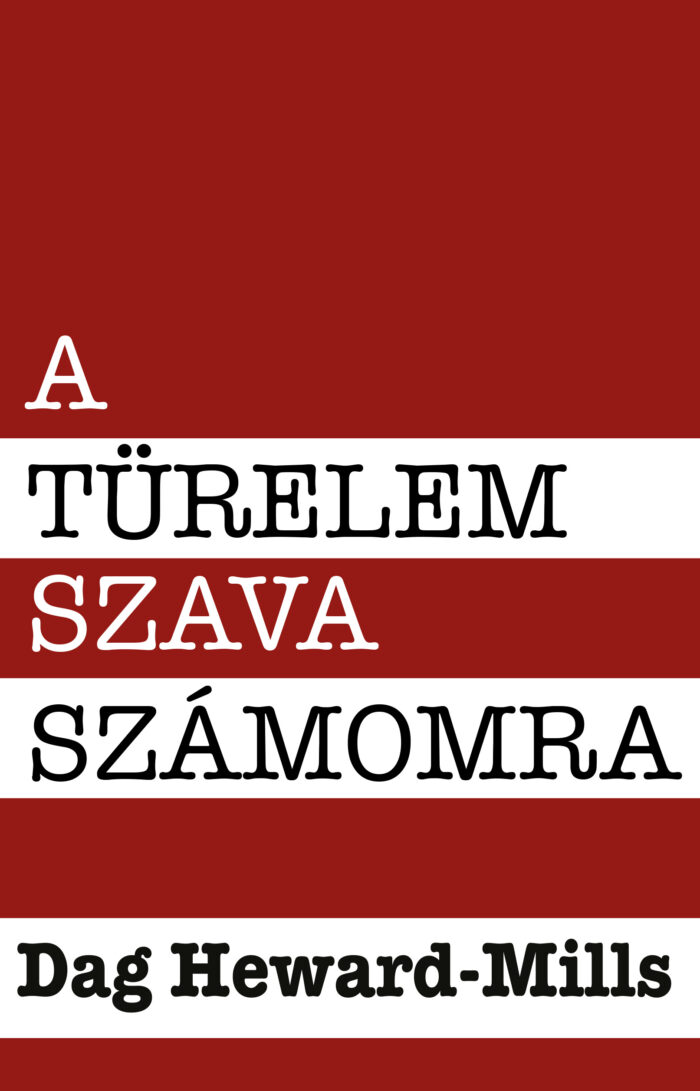 A Türelem Szava Számomra